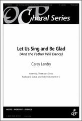 Let Us Sing and Be Glad / And the Father Will Dance Three-Part Treble choral sheet music cover